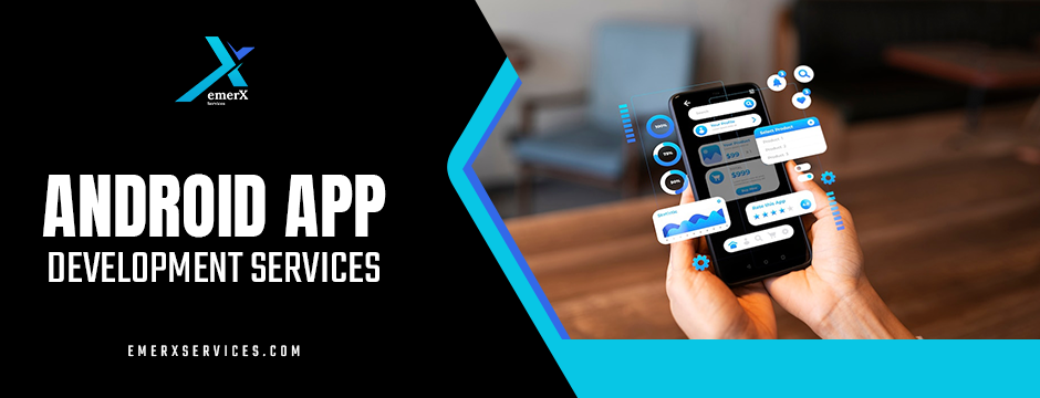 Android app development services
